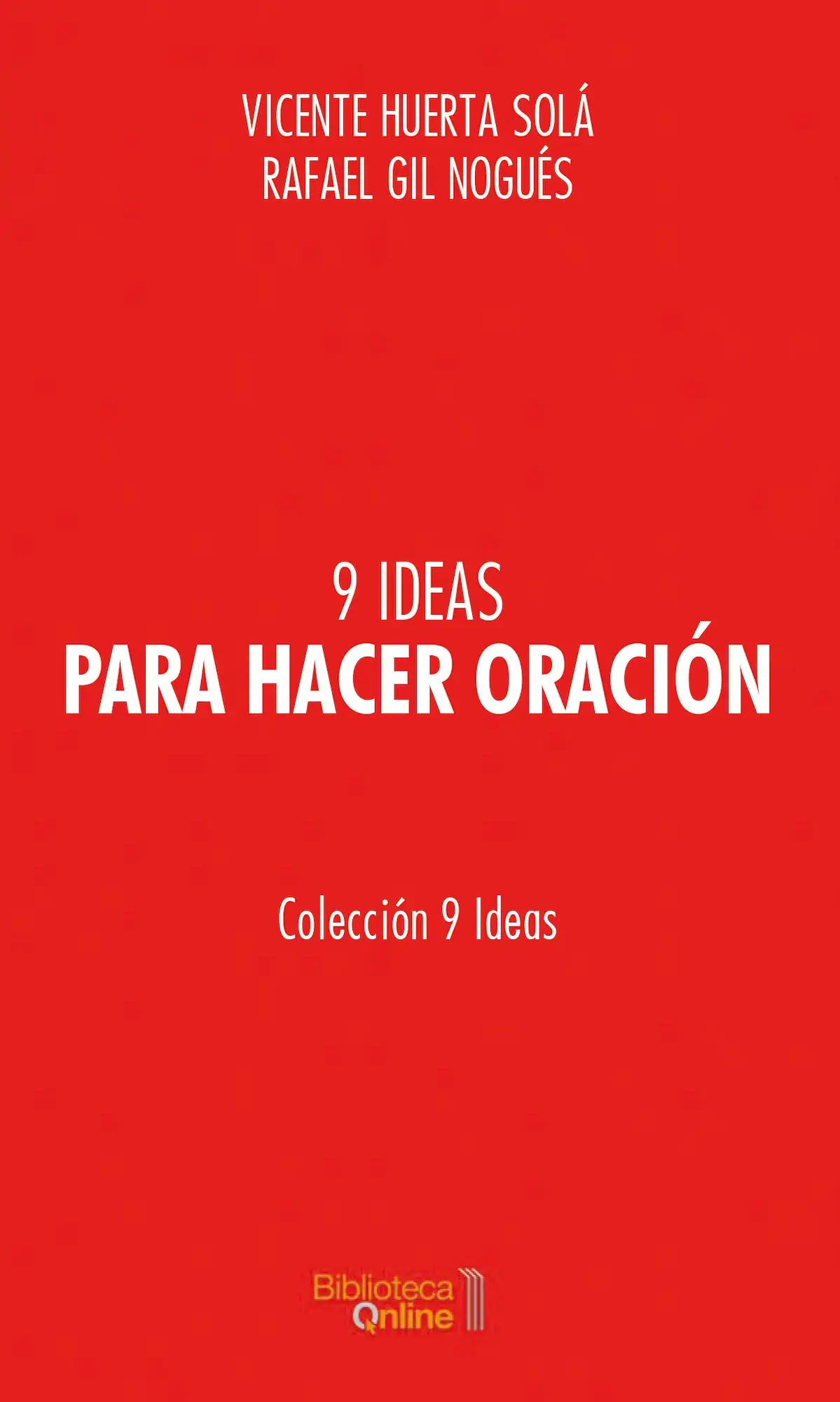 Portada 9 Ideas para hacer oración